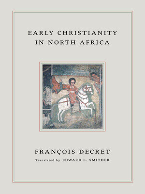 cover image of Early Christianity in North Africa